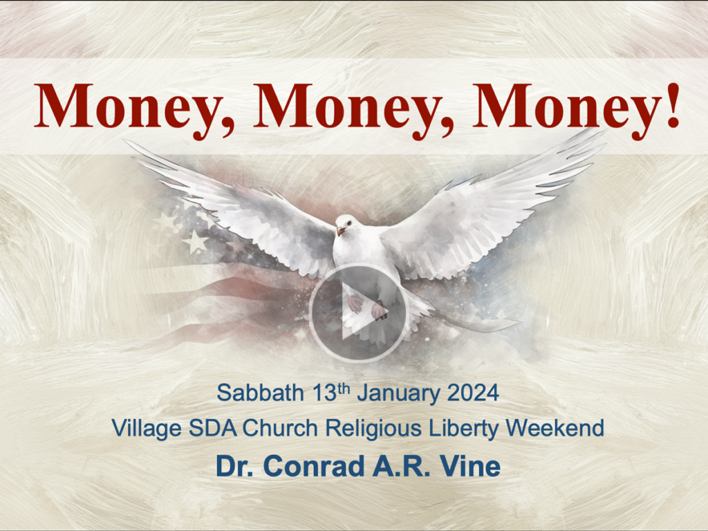 Money, Money, Money   DR. Conrad Vine